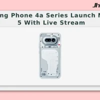 Nothing Phone 4a Series Launch March 5 With Live Stream